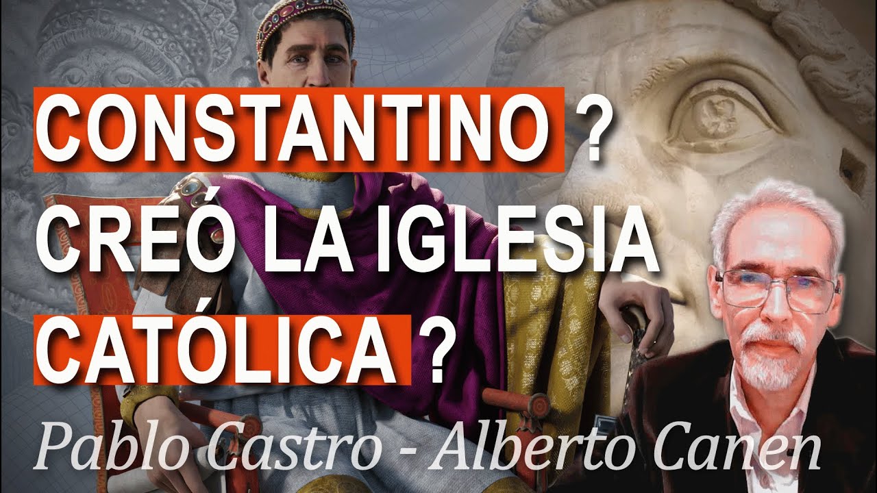CONSTANTINO CRE&Oacute; LA IGLESIA CAT&Oacute;LICA? CONVOC&Oacute; AL CONCILIO DE NICEA?