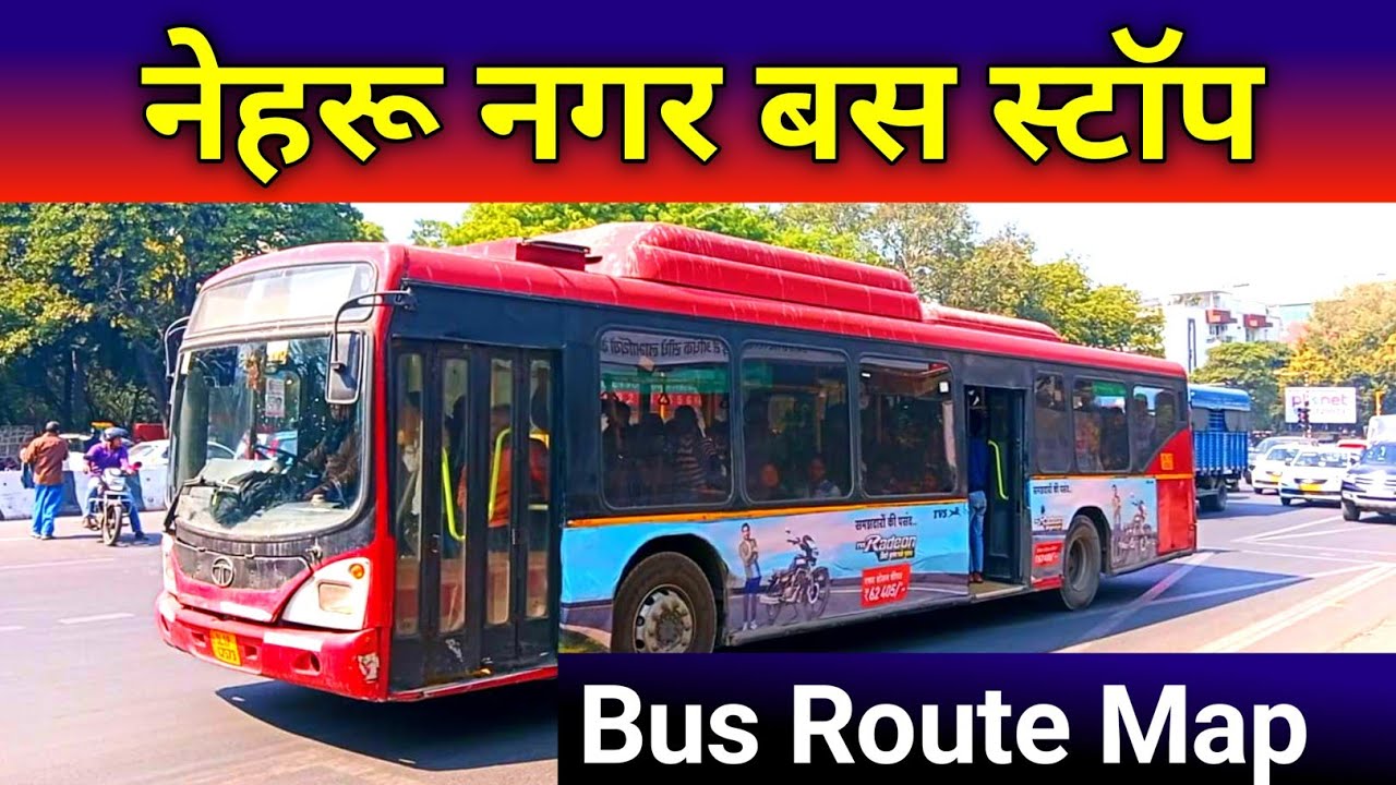 Nehru Nagar Bus Stop | जानिए कौन सी बस कहा जाएगी | Bus Route Map #Delhi_dtc