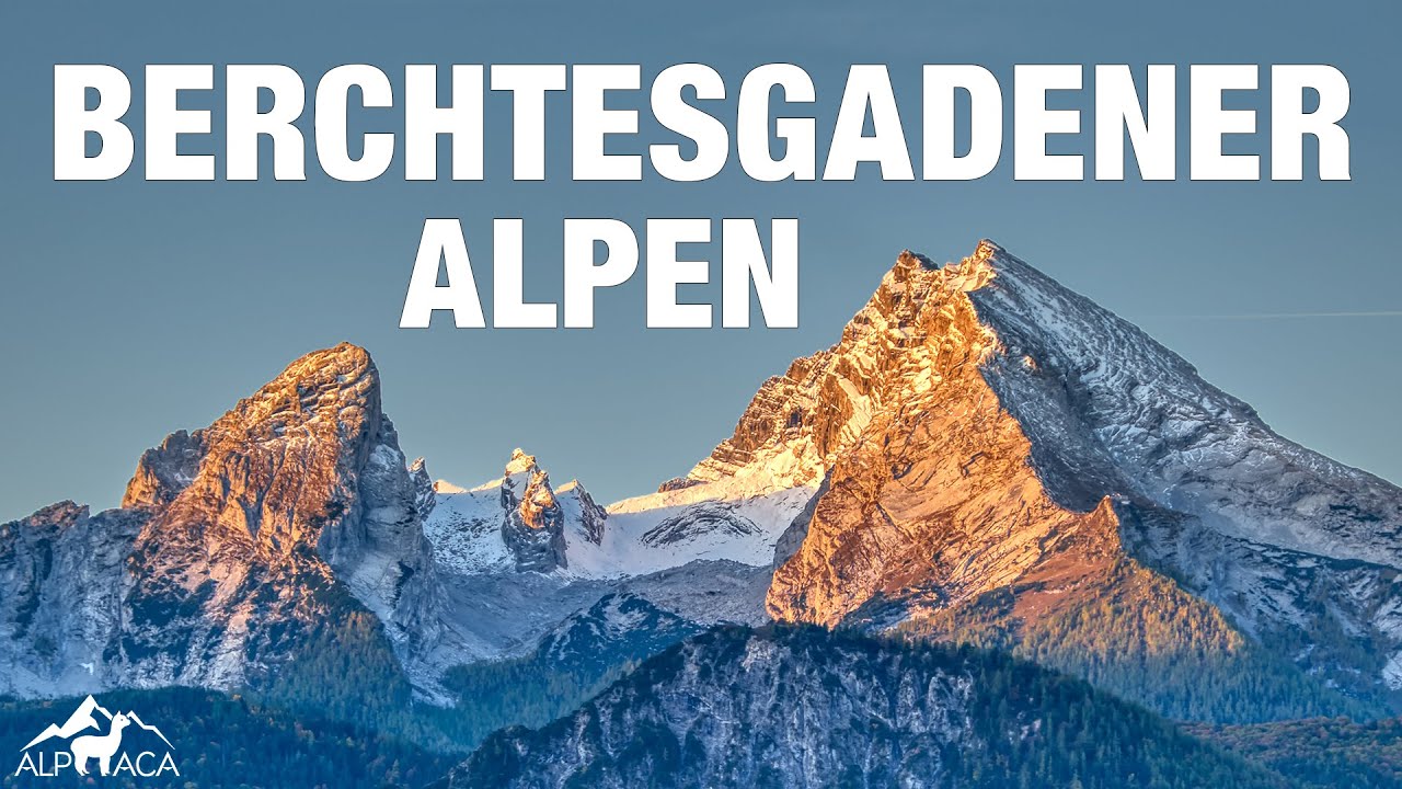 Zwischen Watzmann, Hochk&ouml;nig und Hoher G&ouml;ll - Die Berchtesgadener Alpen im Portr&auml;t
