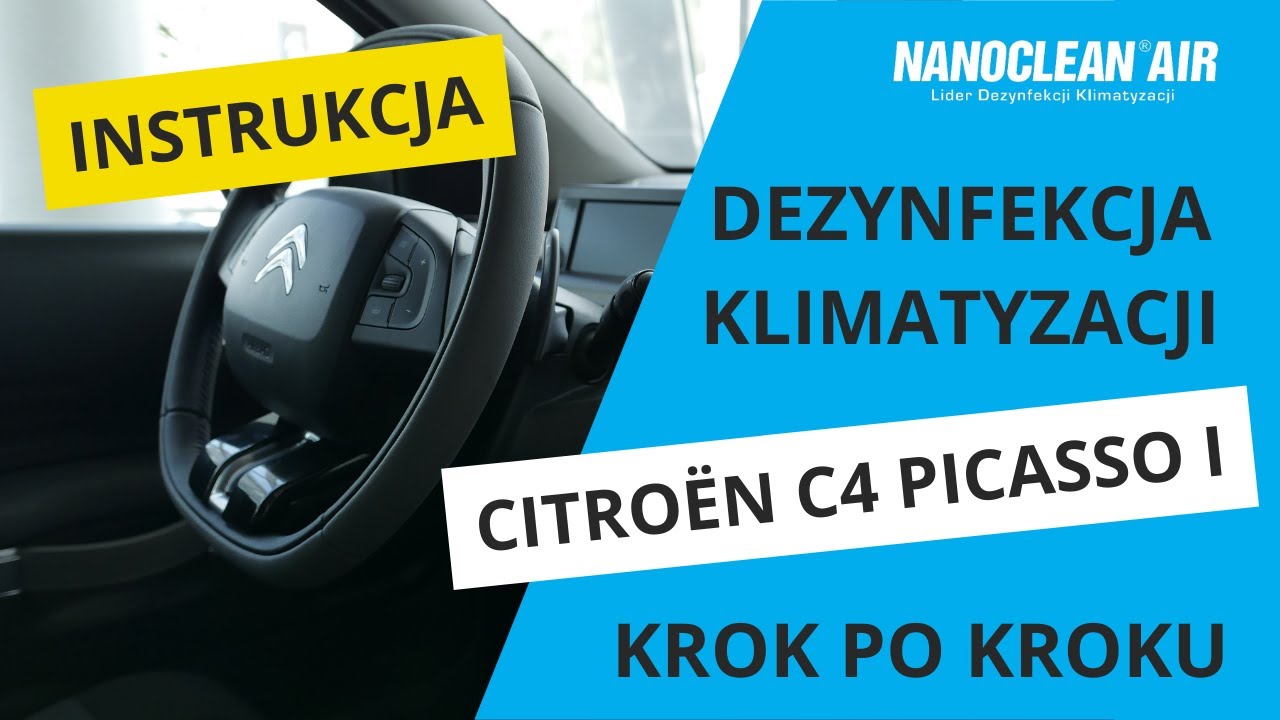Odgrzybianie klimatyzacji samochodowej  - Citroen C4 Picasso I - Zrób to sam