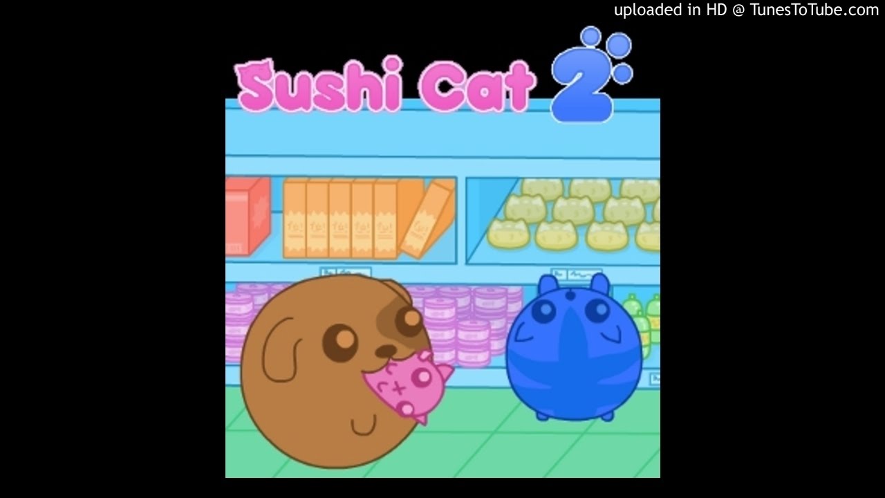 Sushi Cat 2 Soundtrack (Area 5)