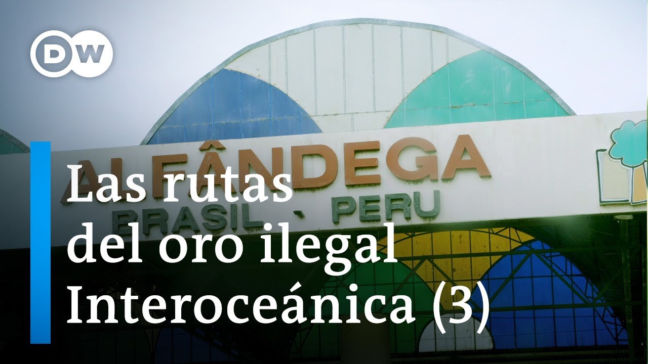 Ruta Interoceánica - De Río a Lima (3/5) | DW Documental