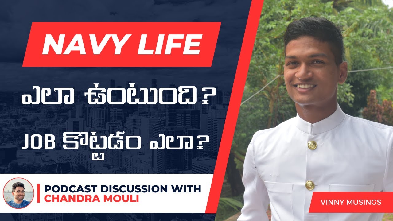 Navy Life || Telugu podcast stories || Interview with Sailor 'Mouli' || Vinny Musings