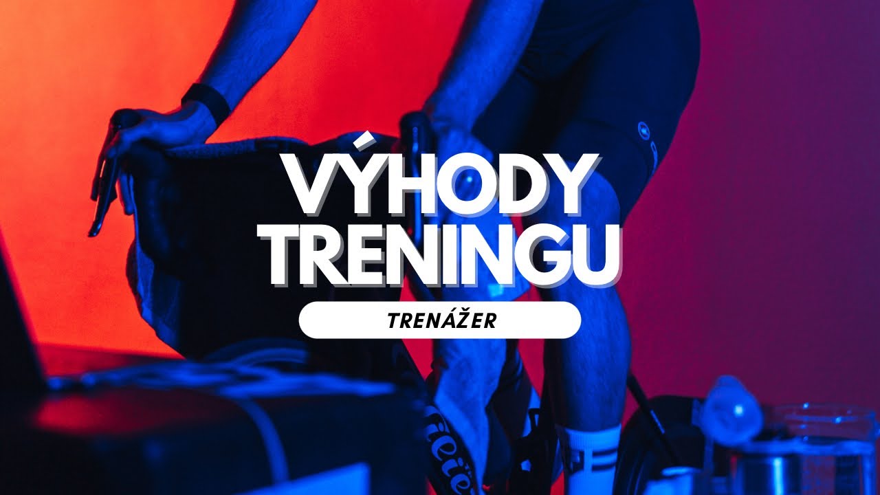 VÝHODY TRÉNINGU NA CYKLISTICKOM TRENÁŽERI