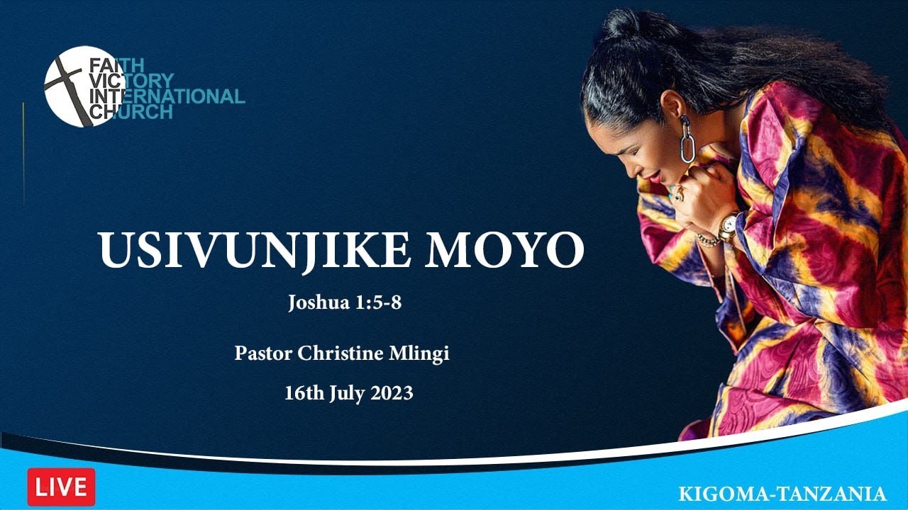 IBADA YA JUMAPILI | USIVUNJIKE MOYO | TRH 16 JULAI 2023