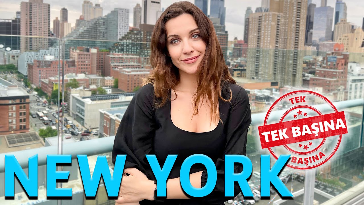 NEW YORK’TA TEK BAŞIMAYIM! ❤️ 🇺🇸