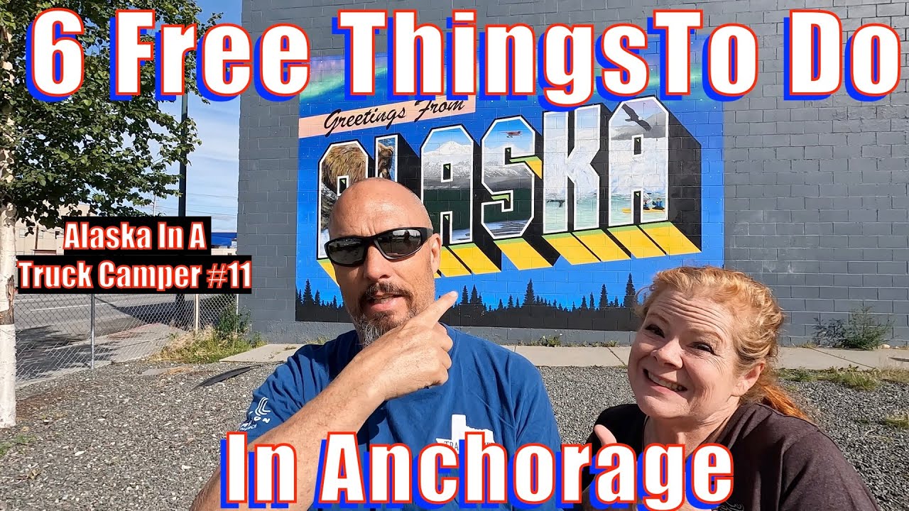 6 Fun And Free Things To Do In Anchorage AK