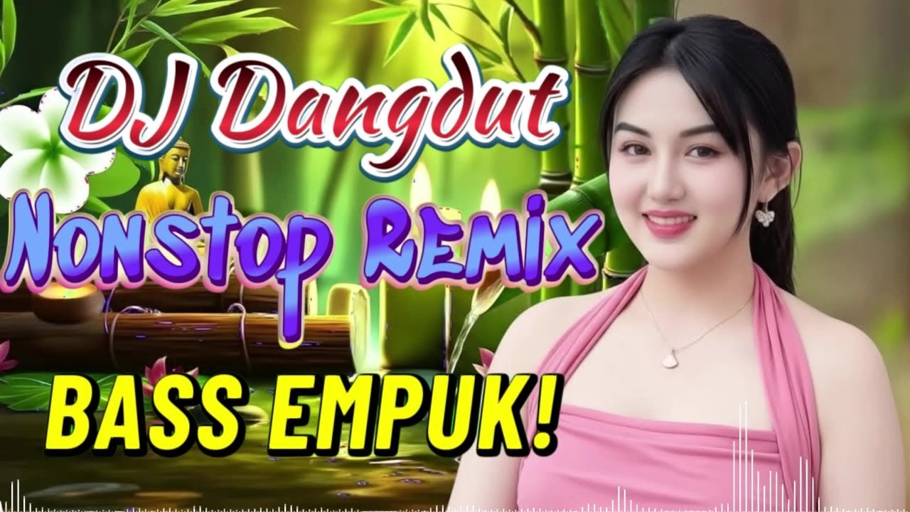 DJ NONSTOP BASS EMPUK 🎧 PALING ENAK DI DENGAR BUAT TEMAN SANTAI ✨ RILEKS MANTAP 🔥 VOL 58