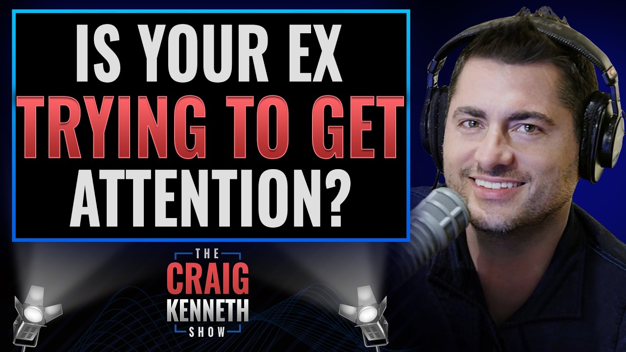 Is Your Ex Trying To Get Attention?