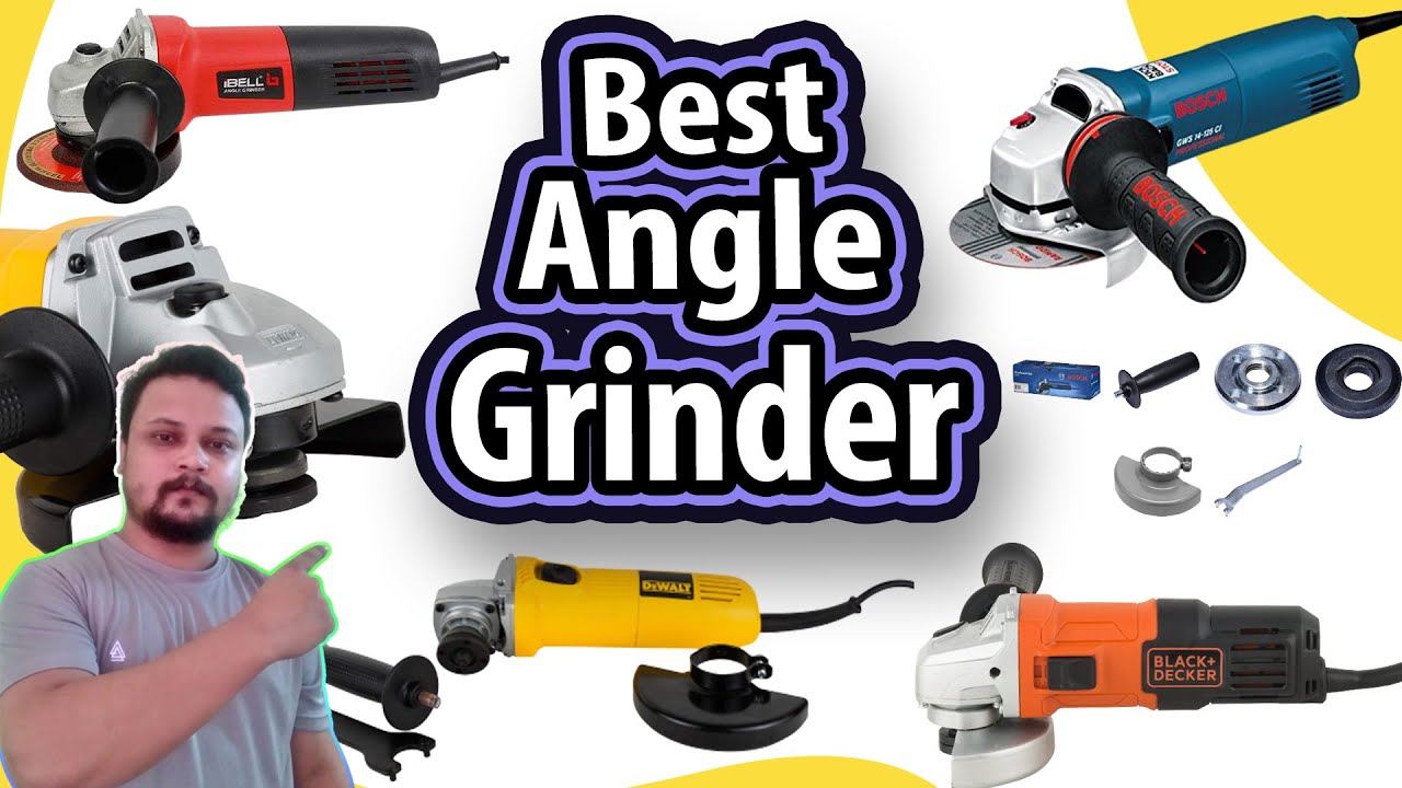 Best Angle Grinder In India [2022]➡ Bosch, Dewalt, Ibell, Black + Decker, Stanley