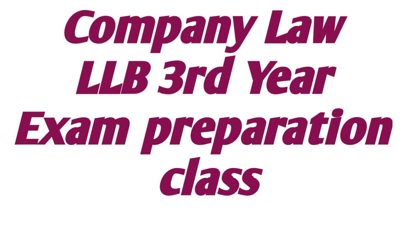 Company law//LLB 3rd year//Exam preparation class