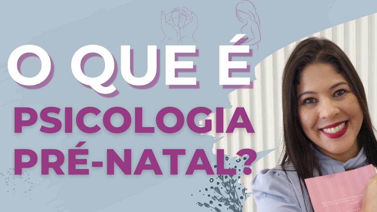 Psicologia Pré-natal Desvendada: O Guia Definitivo para Psicólogos