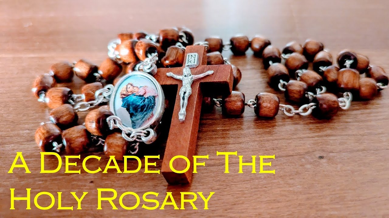 A Decade Of The Holy Rosary - Pray Together