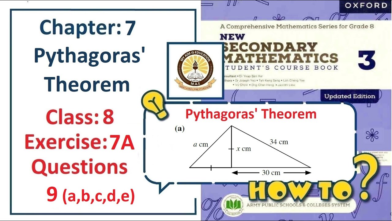 Exercise 7A Question 9 – (Pythagoras' Theorem)  Complete solution – APS Math Class 8.