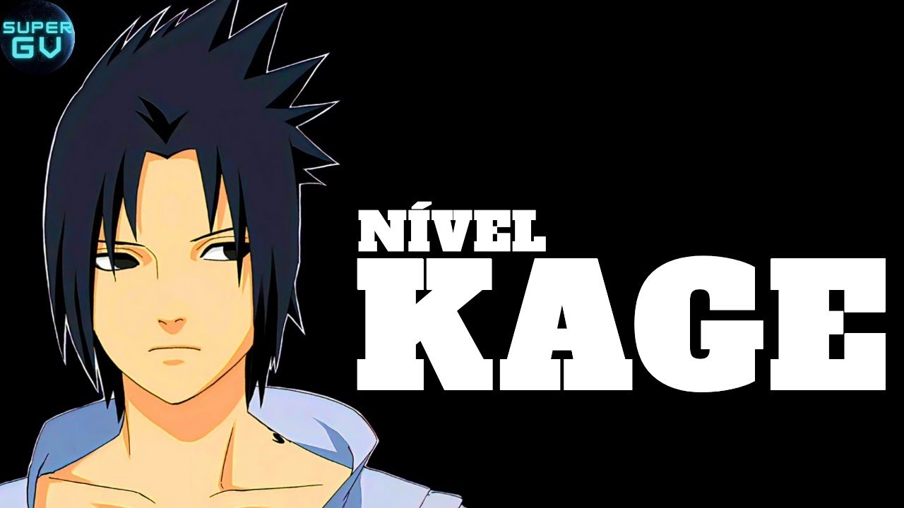 SASUKE do COME&Ccedil;O de NARUTO SHIPPUDEN j&aacute; ERA N&Iacute;VEL KAGE ?
