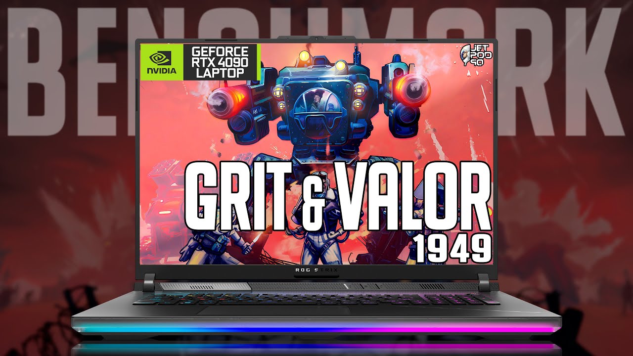 GRIT AND VALOR - 1949 benchmark with RTX 4090 laptop + I9 13980HX