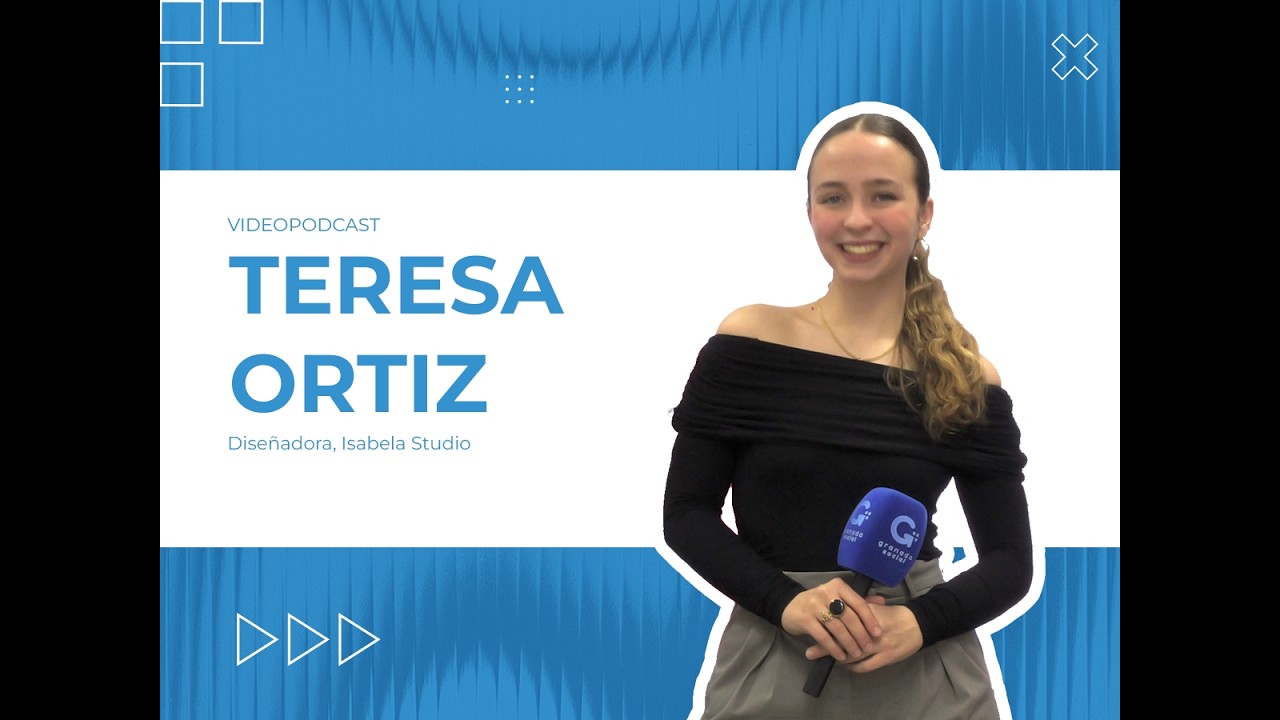 Granada Social con Teresa Ortiz, diseñadora Isabela Studio