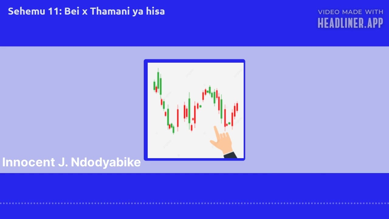 Bei vs Thamani ya hisa| Maana ya bei| Tofauti ya bei na thamani