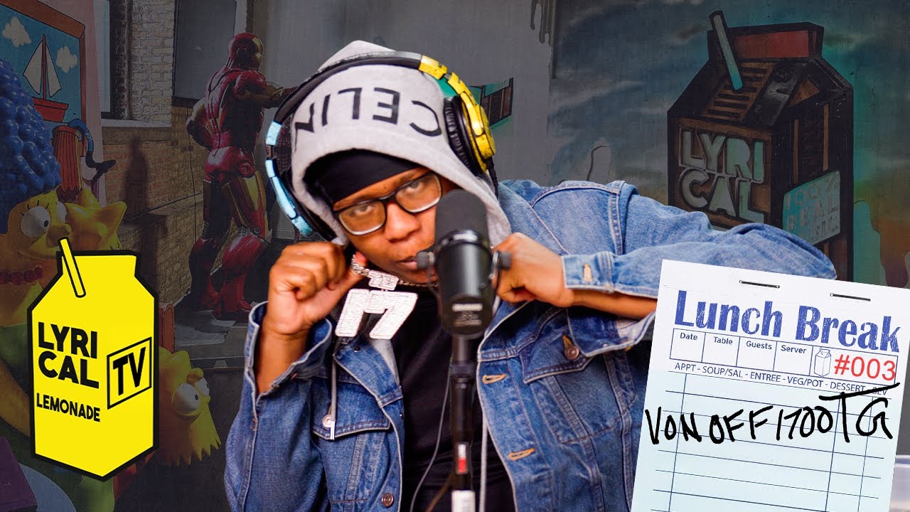 VonOff1700 - Lunch Break Freestyle (Lyrical Lemonade Exclusive)