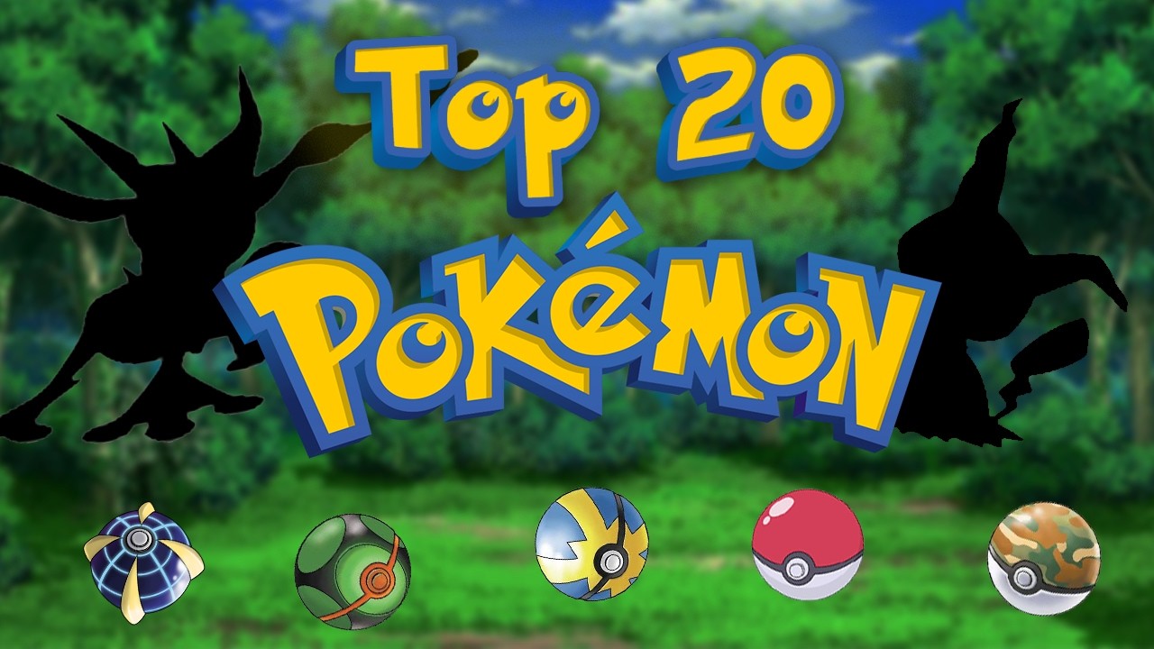 My Top 20 Favourite Pokémon