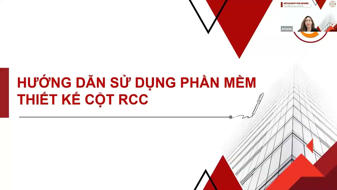 KCS for Newbie #8 - Hướng dẫn sử dụng phần mềm thiết kế cột RCC