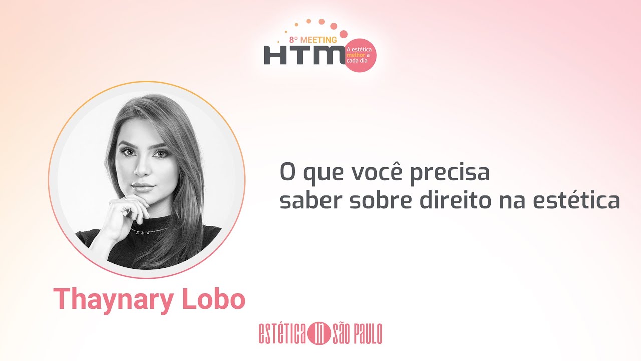 O que você precisa saber sobre direito na estética