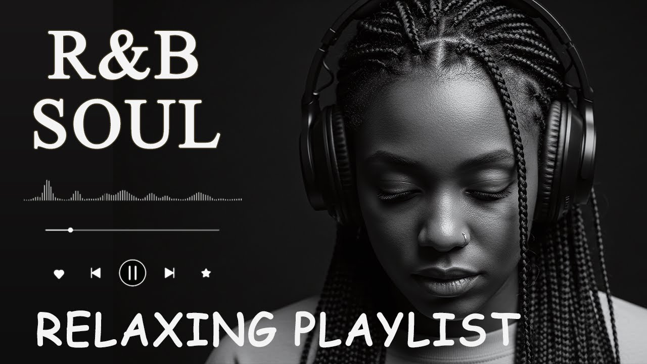 【R&B Soul】Romantic R&B Soul Vibes – Smooth & Relaxing Soulful Mix for Love & Chill Nights