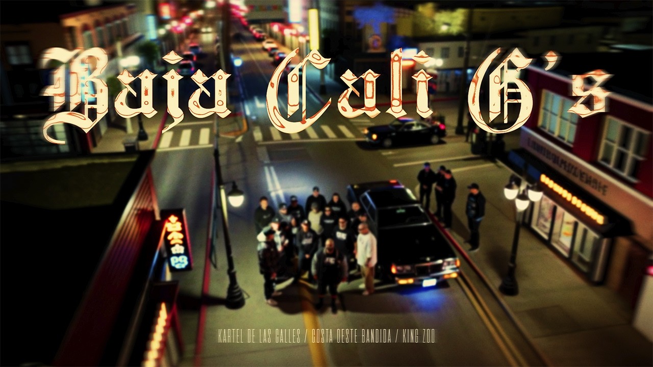 Kartel De Las Calles, La Costa Oeste Bandida, King Zoo, Newtro - Baja Cali G's (Video Oficial)