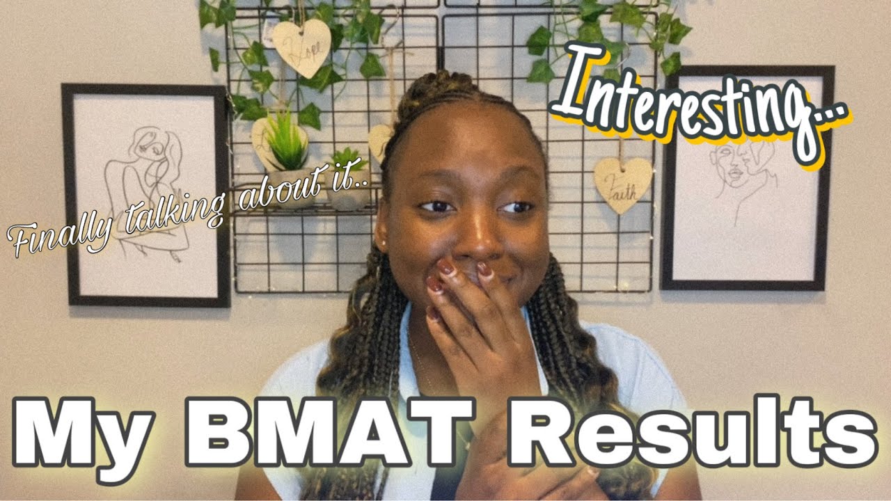 Medicine diaries| My BMAT Results...