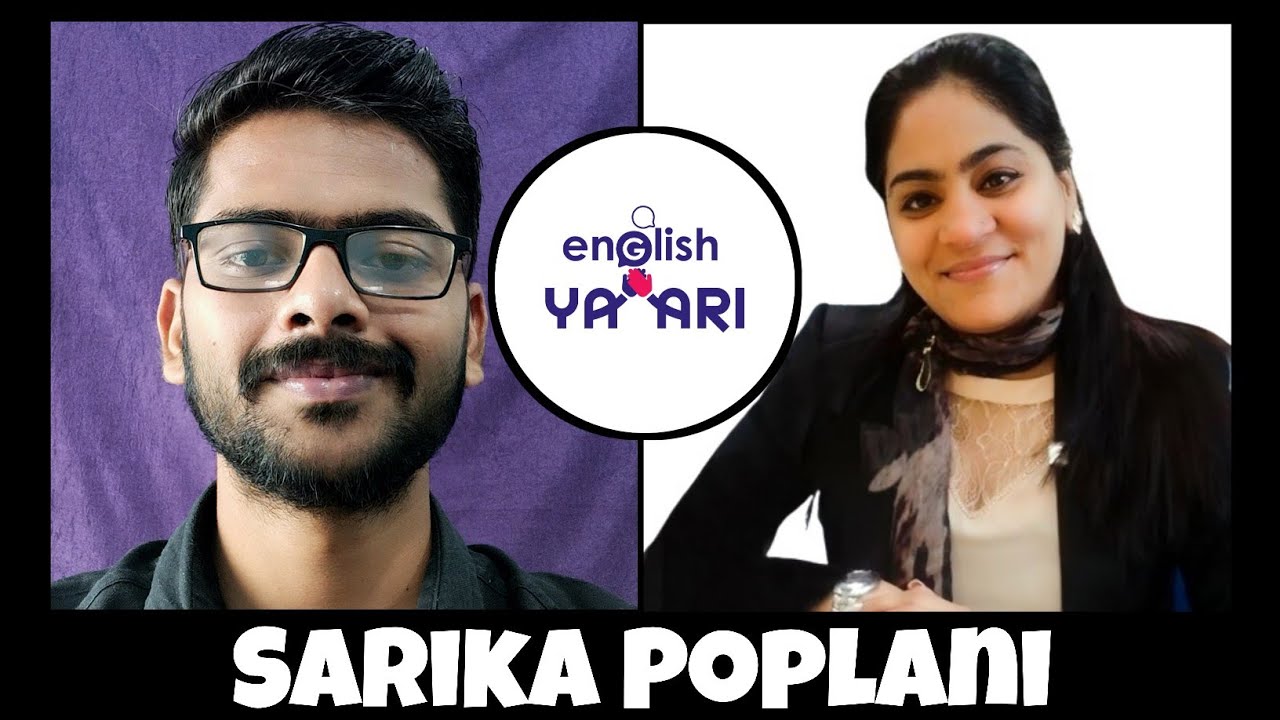 EnglishYaari ll EnglishYaari Conversation With Sarika Poplani