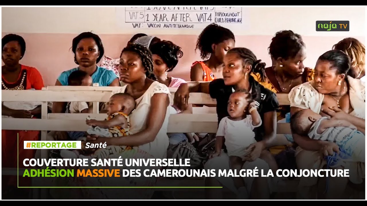 Couverture santé universelle Adhésion massive des camerounais malgré la conjoncture.
