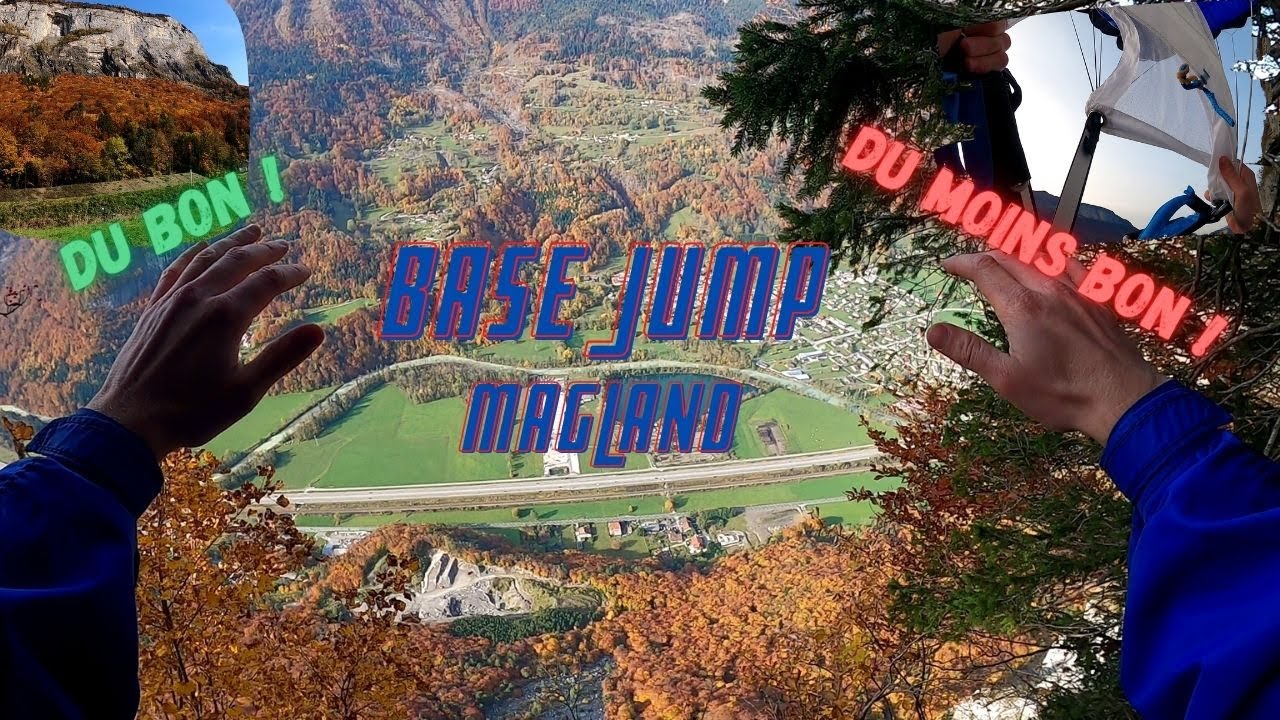 BASE jump - Découverte vallée de l'Arve (Magland)