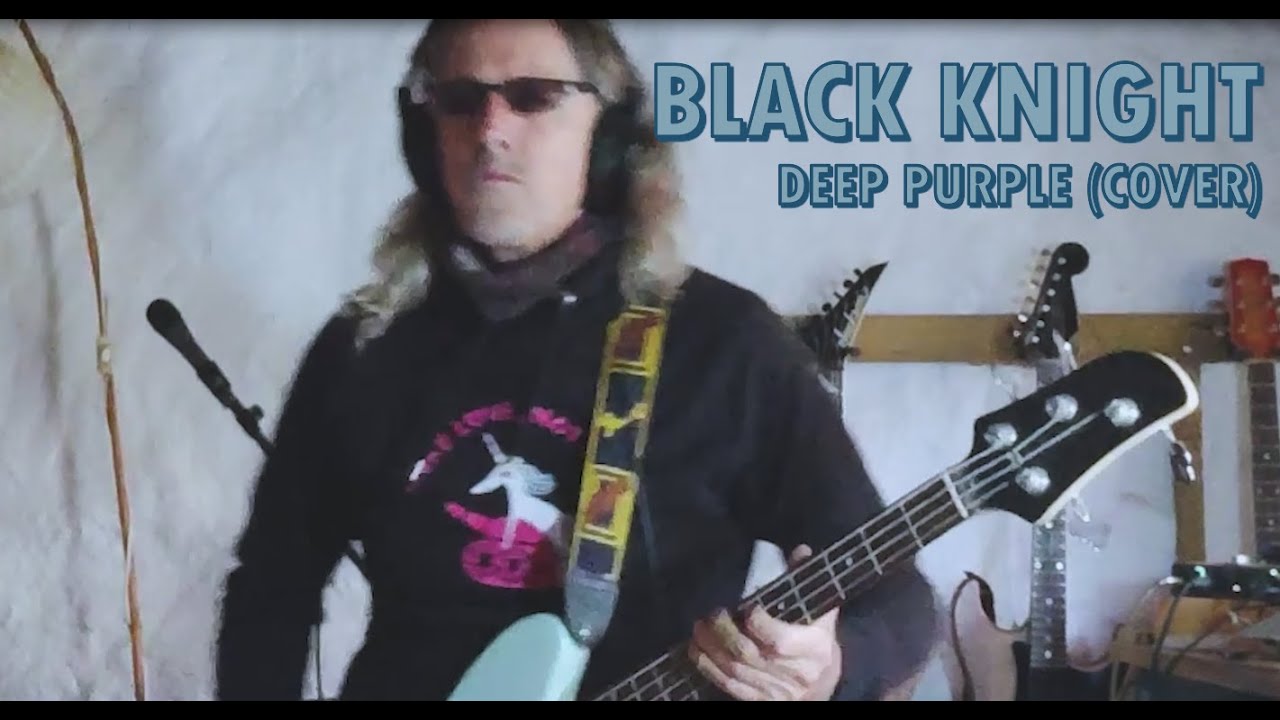 Black Knight (Deep Purple cover)