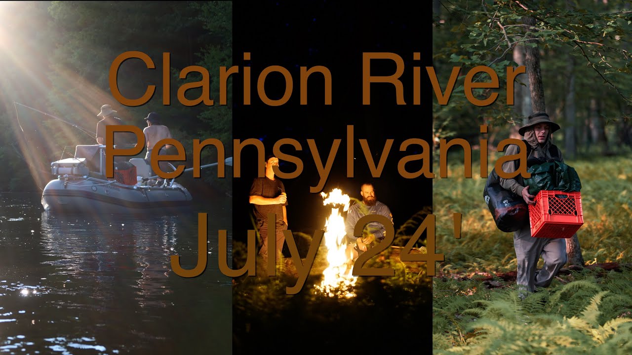 Clarion River Trip 2024