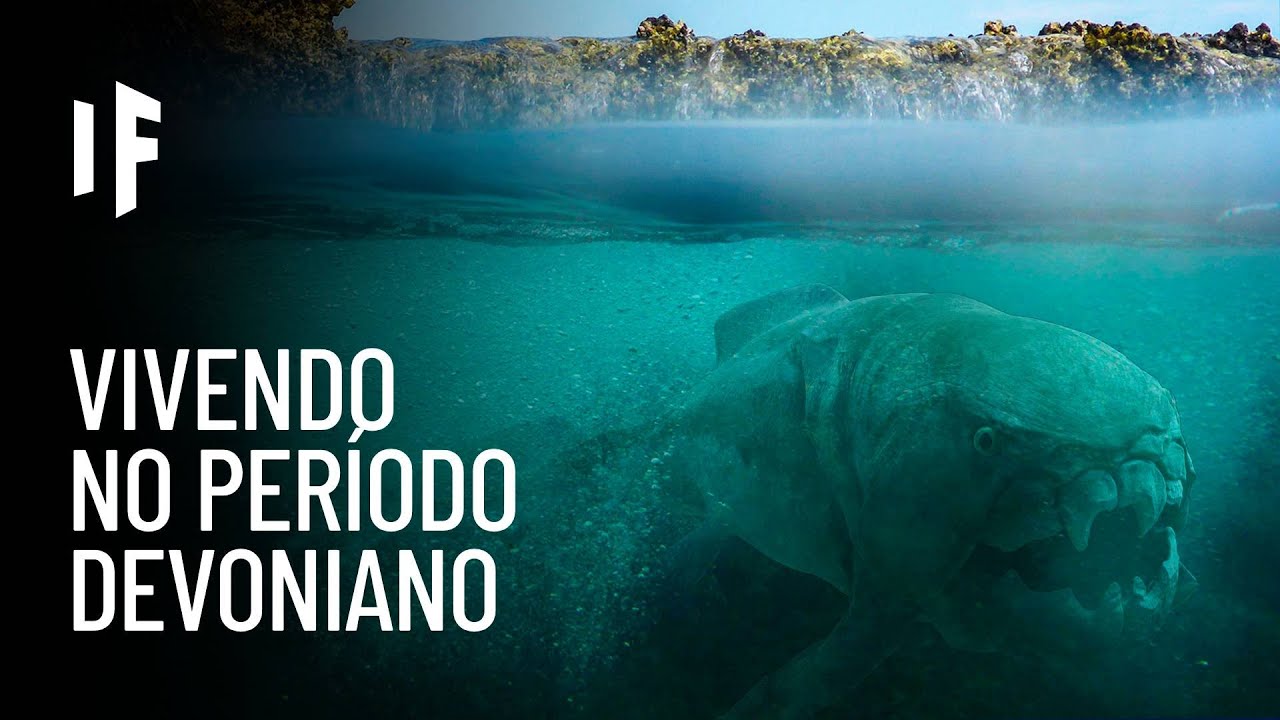 E se voc&ecirc; vivesse no per&iacute;odo devoniano?