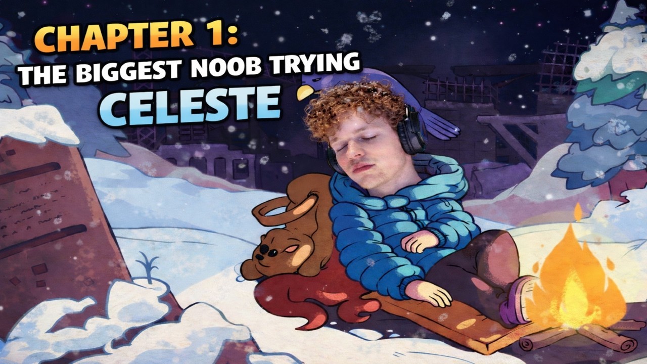 The Biggest Noob Trying Celeste for the First Time (Chapter 1)