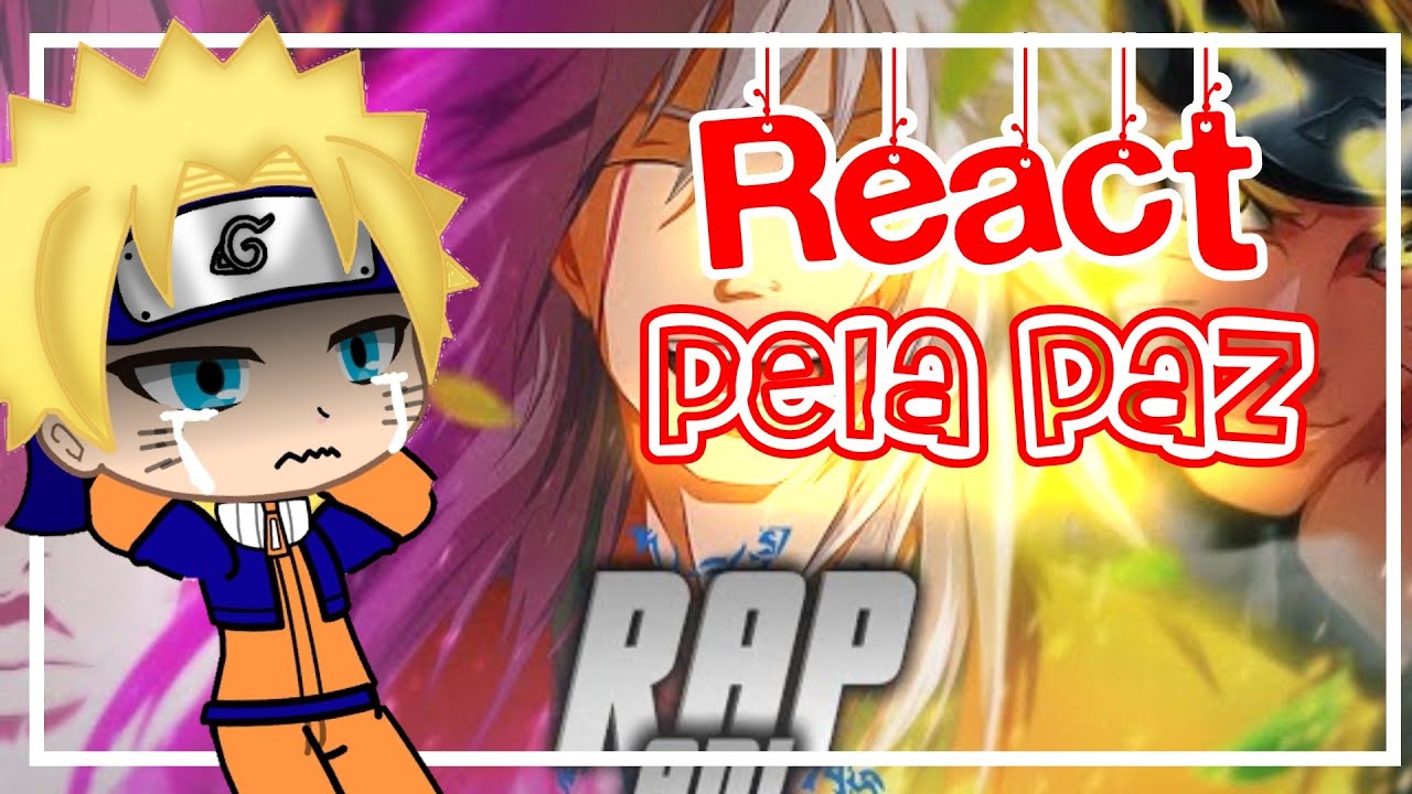 PELA PAZ //REACT!!// - [Naruto]