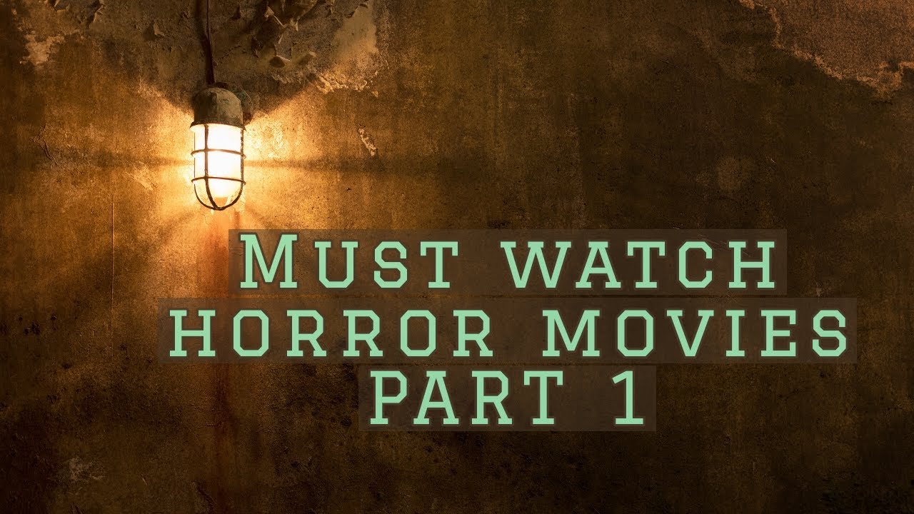 must watch horror films | Part 1 |#horrorstories #movies #underrated #bestmovies #scary #psychology