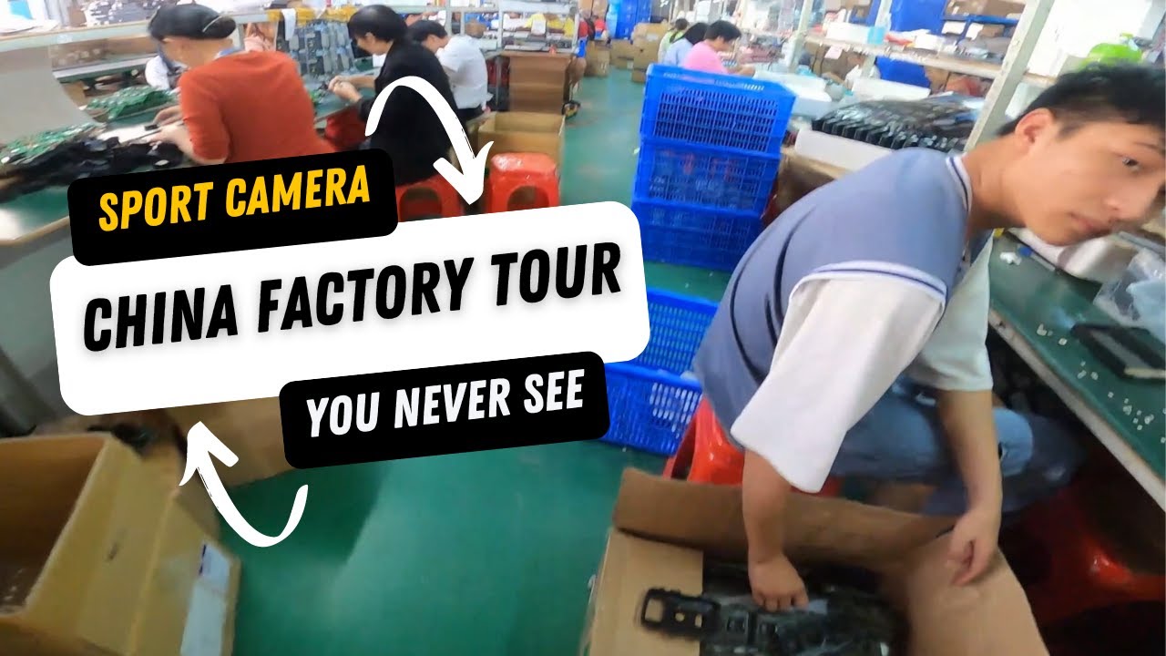 Sport Camera China Factory Tour Behind the Scenes Look and Inspection