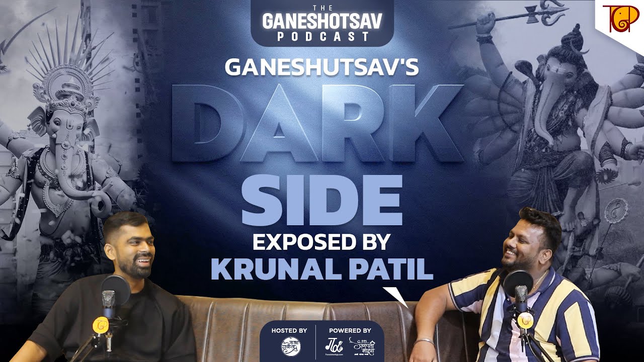 Ganeshutsav Politics Exposed: Krunal Patil's Shocking Story! The Ganeshutsav Podcast EP 2 Part 1