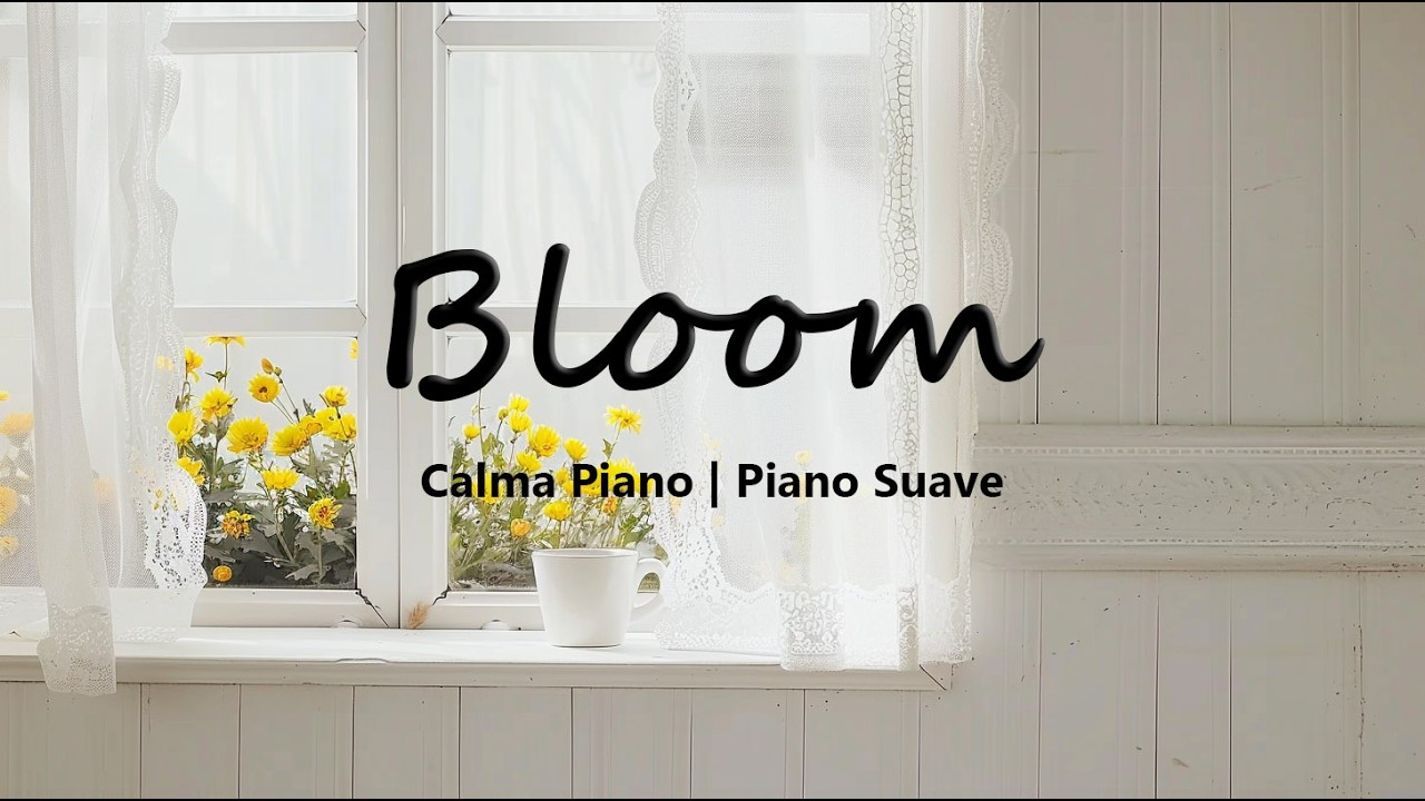 Florece en Paz | 3 Horas de Piano Suave Cristiano | Canto de Primavera