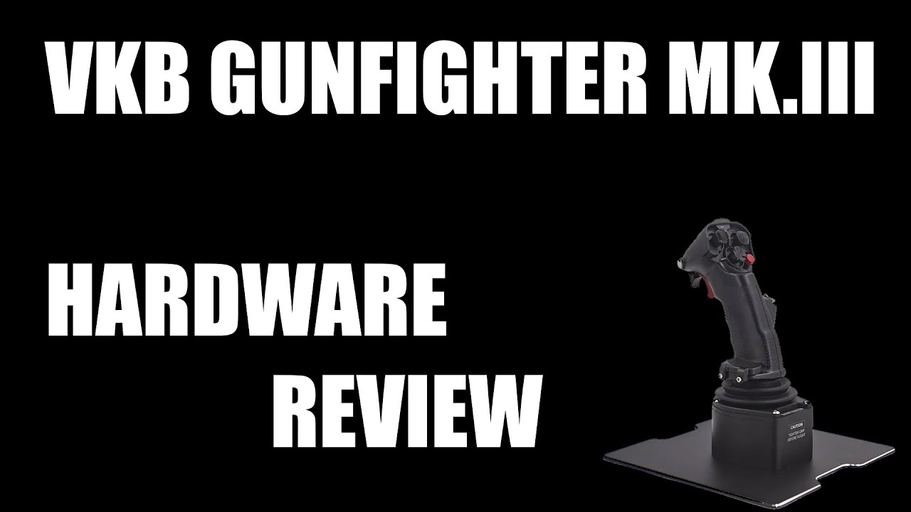 Обзор оборудования VKB Gunfighter MK.III