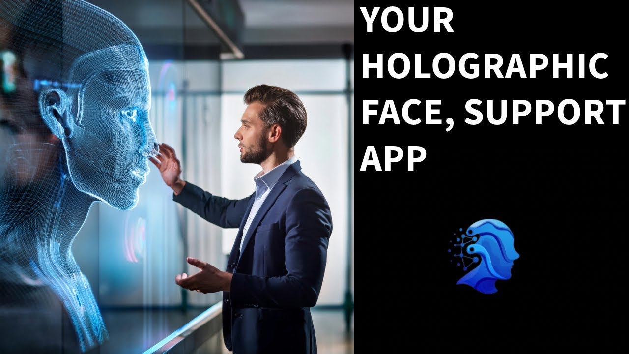 Your Holographic Face Supporter App