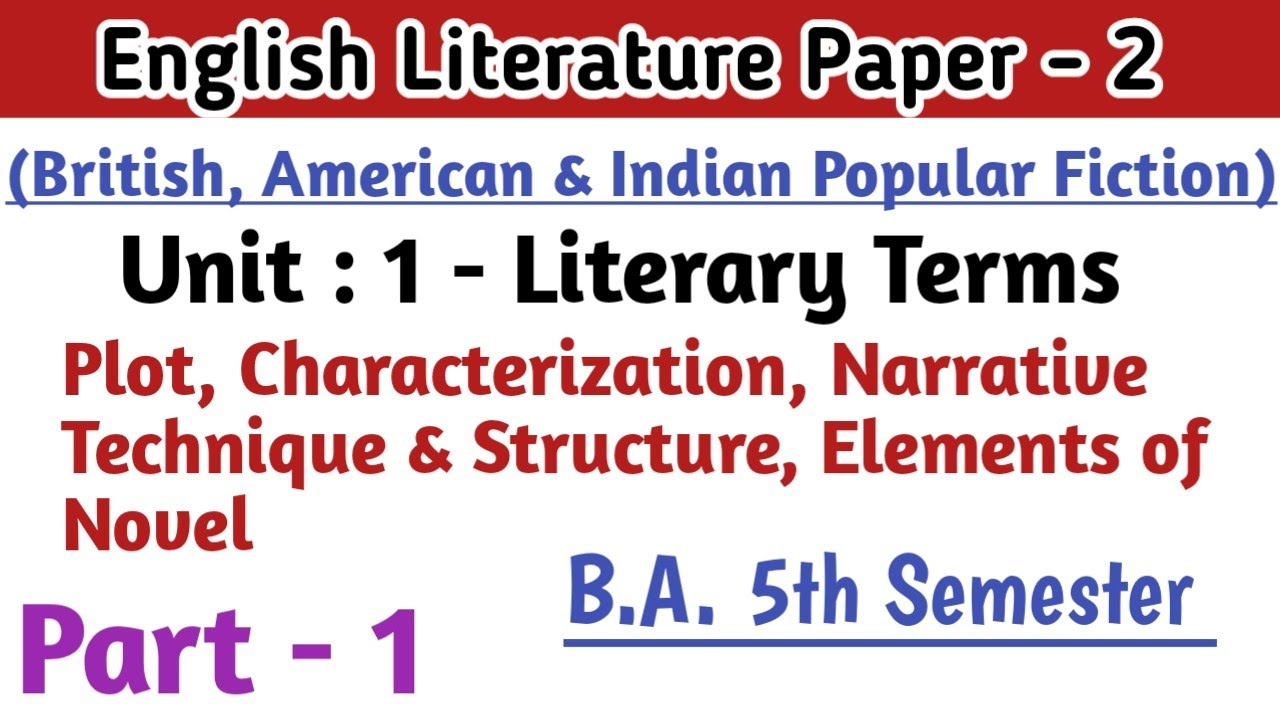 B.A. 5th Semester English Literature Paper 2 Unit 1 Literary Terms part 1 | ba 5th semester English