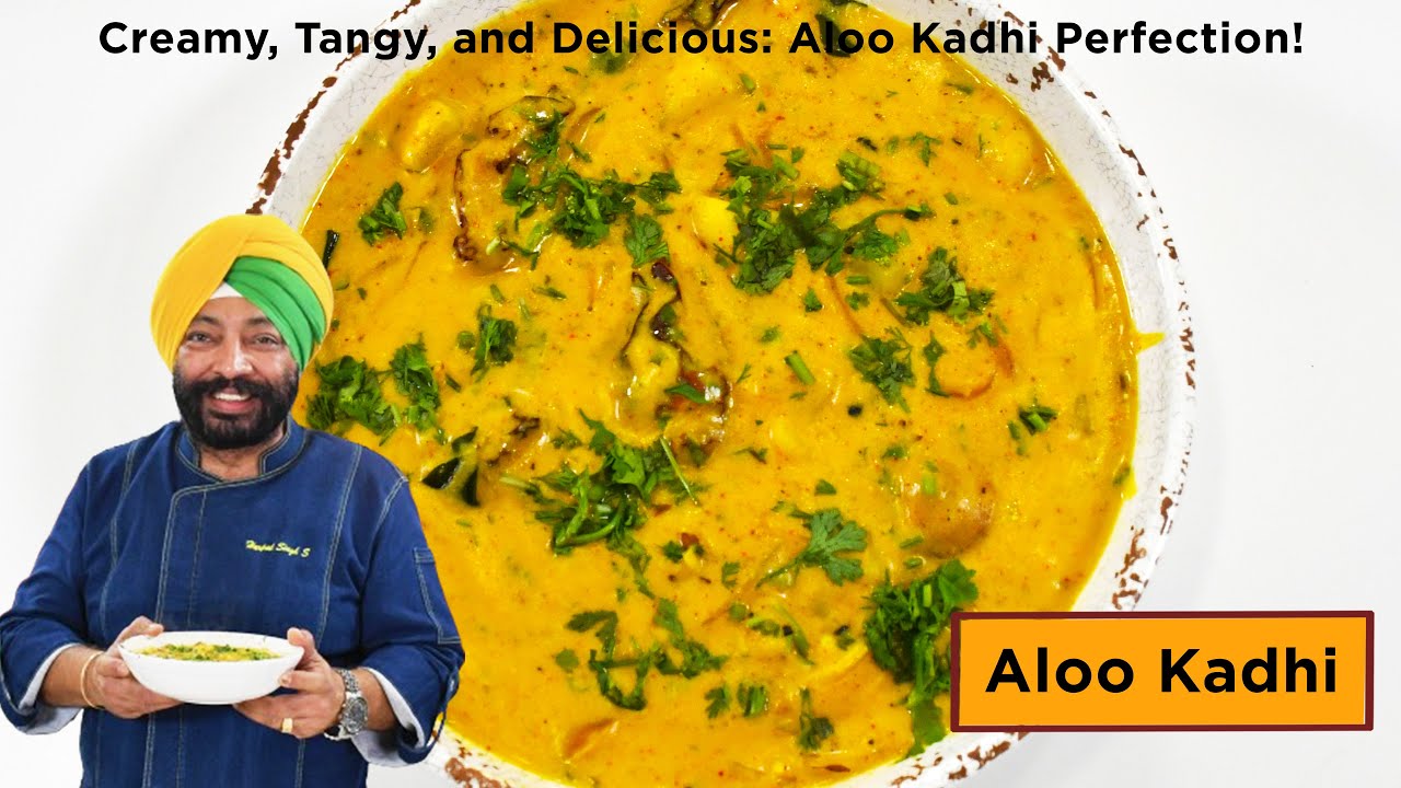 Aloo Kadhi  | आलू कढ़ी | Chef Harpal Singh