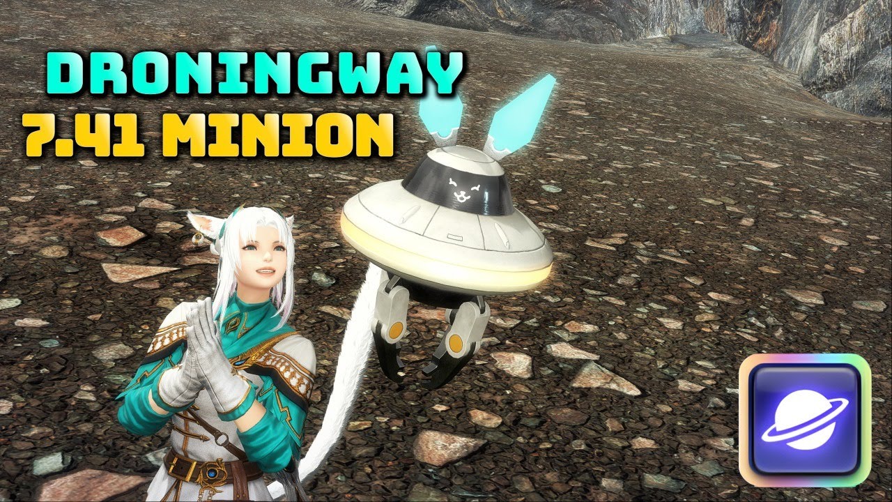 FFXIV: Droningway - 7.41 New Minion
