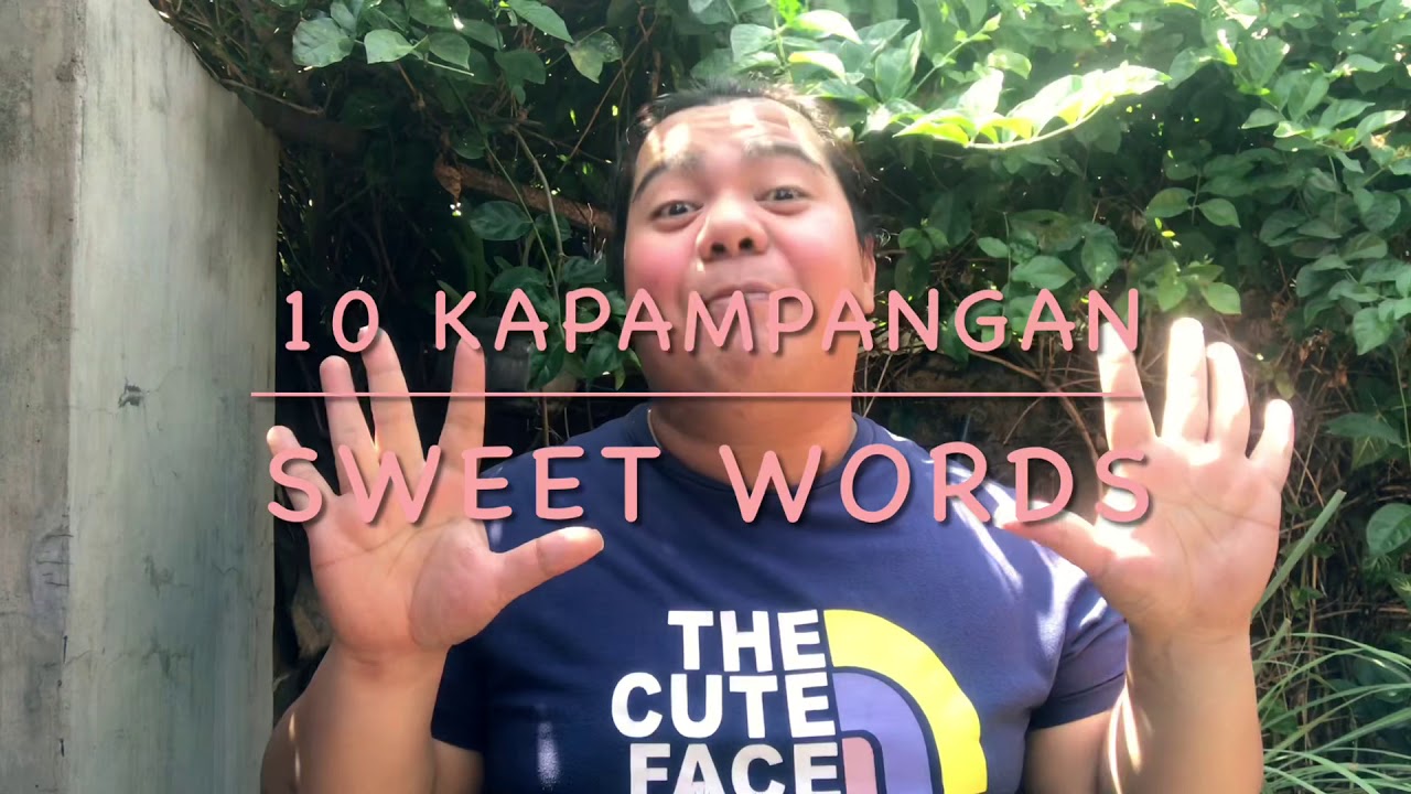 10 KAPAMPANGAN SWEET WORDS. (Learn Kapampangan)