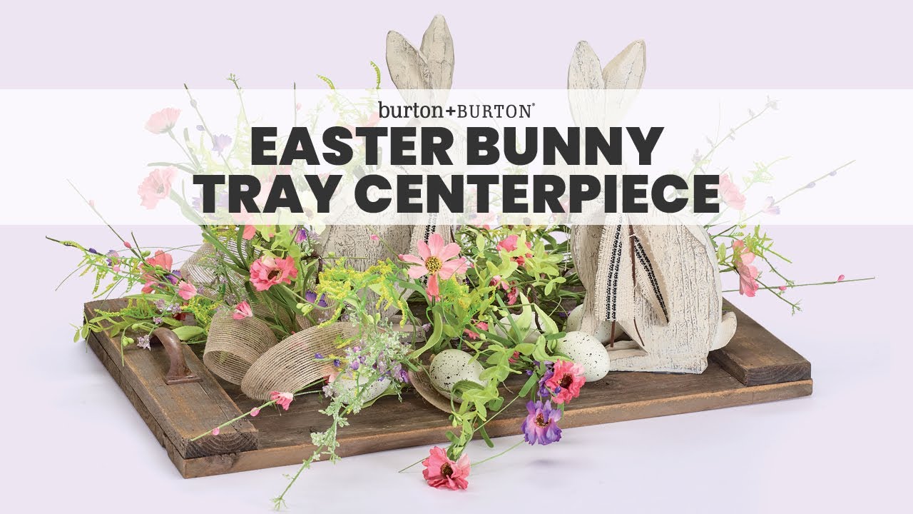 Easter Bunny Tray Centerpiece