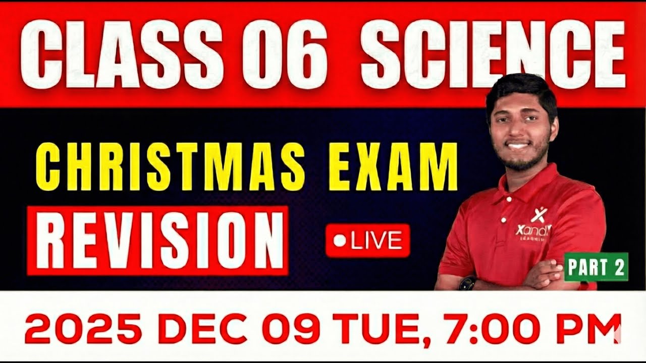 Class 6 Science Christmas Exam Special | Important Questions & Answers | Live Revision | XandY