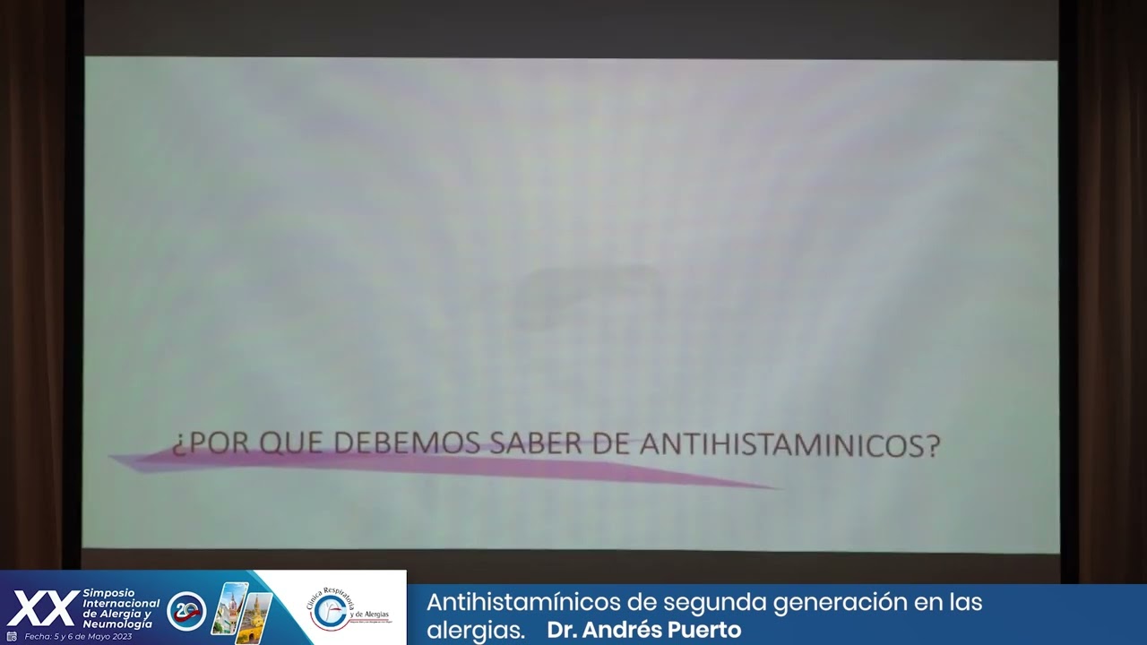 Antihistamínicos de segunda generación en las alergias - Dr. Andrés Puerto
